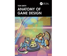 KNYGA Tom Smith Anatomy of Game Design
