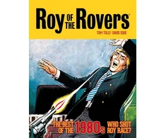 KNYGA Tom Tully Roy of the Rovers: The Best of the 1980s - Who Shot Roy Race?