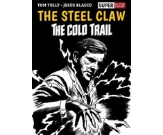 KNYGA Tom Tully Steel Claw: The Cold Trail