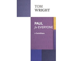 KNYGA Tom Wright Paul For Everyone: 2 Corinthians