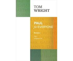 KNYGA Tom Wright Paul for Everyone: Romans Part 1