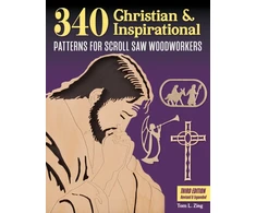 KNYGA Tom Zieg 340 Christian &amp; Inspirational Patterns for Scroll Saw Woodworkers, Third Edition Revised &amp; Expanded