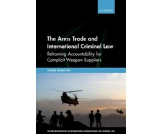 KNYGA Tomas Hamilton Arms Trade and International Criminal Law