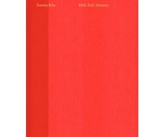 KNYGA Tommy Kha: Half, Full, Quarter