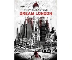 KNYGA Tony Ballantyne Dream London