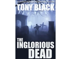 KNYGA Tony Black Inglorious Dead