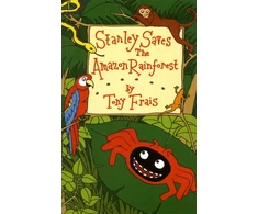 KNYGA Tony Frais Stanley Saves the Amazon Rainforest