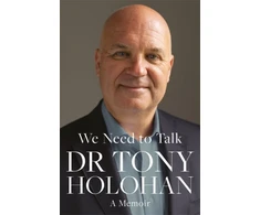 KNYGA Tony Holohan We Need to Talk: The Number 1 Bestseller
