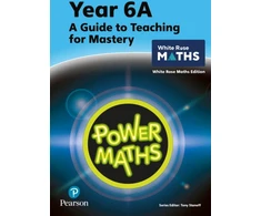 KNYGA Tony Staneff Power Maths Teaching Guide 6A - Baltas Rose Maths edition