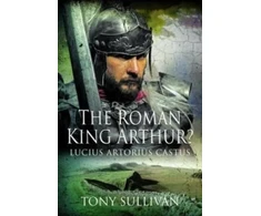 KNYGA Tony Sullivan Roman King Arthur?