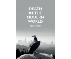 KNYGA Tony Walter Death in the Modern World