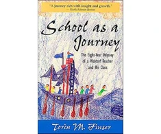 KNYGA Torin M Finser School as a Journey