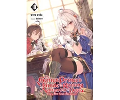 KNYGA Toru Toba The Genius Prince's Guide to Raising a Nation Out of Debt (Hey, How About Treason?), Vol. 10 (light novel)
