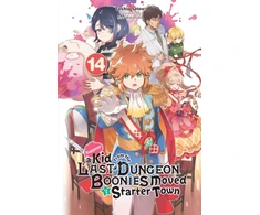 KNYGA Toshio Satou Suppose a Kid from the Last Dungeon Boonies Moved to a Starter Town, Vol. 14 (light novel)