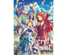 KNYGA Touya Tale of the Secret Saint (Light Novel) Vol. 8