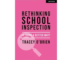 KNYGA Tracey Obrien Rethinking school inspection: Is there a better way?
