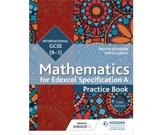 KNYGA Trevor Johnson Edexcel International GCSE (9-1) Mathematics Practice Book Third Edition