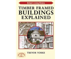 KNYGA Trevor Yorke Timber-Framed Building Explained
