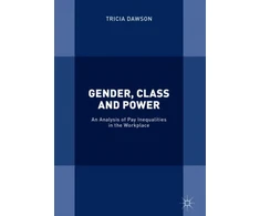 KNYGA Tricia Dawson Gender, Class and Power
