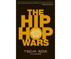 KNYGA Tricia Rose Hip Hop Wars