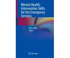KNYGA Tricia Scott Mental Health: Intervention Skills for the Emergency Services