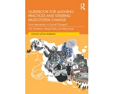KNYGA Triin Vihalemm Guidebook for Aligning Practices and Steering Multi-System Change