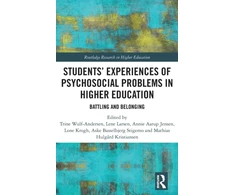 KNYGA Trine Wulf Andersen Students’ Experiences of Psychosocial Problems in Higher Education