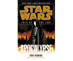 KNYGA Troy Denning Star Wars: Fate of the Jedi: Apocalypse