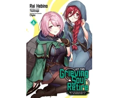 KNYGA Tsukikage Let This Grieving Soul Retire, Vol. 6 (manga)