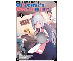 KNYGA Tsumumi Welcome to the Outcast's Restaurant! Vol. 1 (manga)