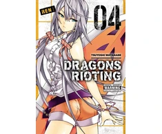 KNYGA Tsuyoshi Watanabe Dragons Rioting, Vol. 4
