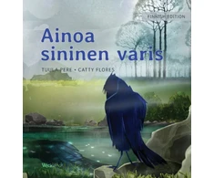 KNYGA Tuula Pere Ainoa sininen varis