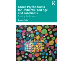 KNYGA Tzippi Cedar Group Psychodrama for Dementia, Old Age, and Loneliness