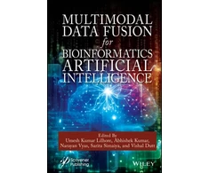 KNYGA Umesh Kumar Lilhore Multimodal Data Fusion for Bioinformatics Artificial Intelligence