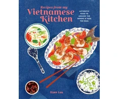 KNYGA Uyen Luu Recipes from My Vietnamese Kitchen