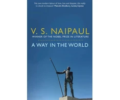 KNYGA V S Naipaul Way in the World