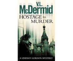 KNYGA Val Mcdermid Hostage to Murder
