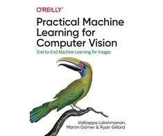 KNYGA Valliappa Lakshmanan Practical Machine Learning for Computer Vision