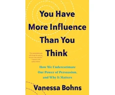 KNYGA Vanessa Bohns You Have More Influence Than You Think