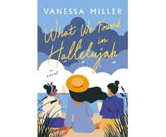 KNYGA Vanessa Miller What We Found in Hallelujah