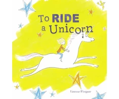 KNYGA Vanessa Westgate To Ride a Unicorn
