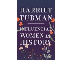 KNYGA Various Harriet Tubman - Influential Women in History