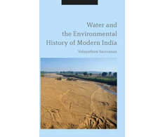 KNYGA Velayutham Saravanan Vanduo and the Environmental History of Modern India