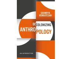 KNYGA Venkatesan Decolonizing Anthropology