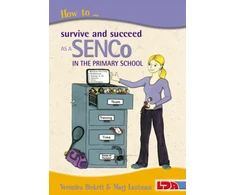 KNYGA Veronica Birkett How to Survive and Succeed as a SENCo in the Primary School