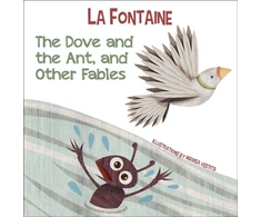 KNYGA Vestita DE LA FONTAINE Dove and the Ant, and Other Fables