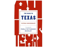 KNYGA Victor Considerant Road to Texas