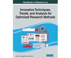 KNYGA Victor Cx Wang Handbook of Research on Innovative Techniques, Trends, and Analysis for Optimized Research Methods