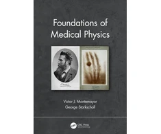KNYGA Victor J Montemayor Foundations of Medical Physics