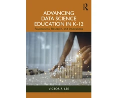 KNYGA Victor R Lee Advancing Data Science Education in K-12